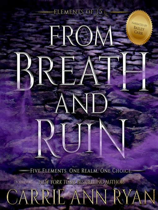 Title details for From Breath and Ruin by Carrie Ann Ryan - Available